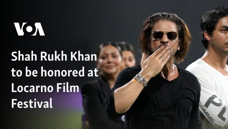 Shah Rukh Khan, Locarno Film Festivali’nde onurlandırılacak