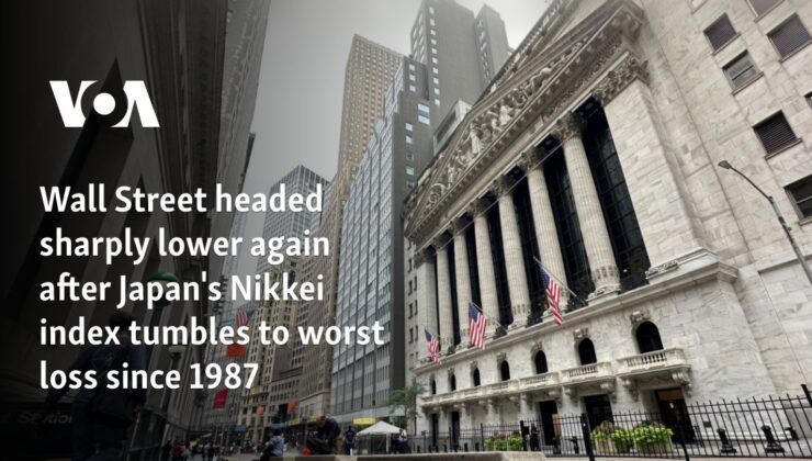 Japonya’nın Nikkei endeksi 1987’den bu yana en kötü kaybına uğradıktan sonra Wall Street yeniden sert düşüşlere yöneldi