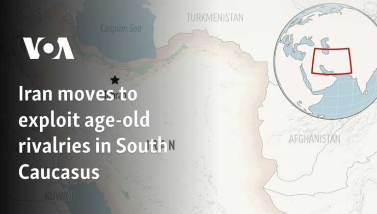 İran, Güney Kafkasya’daki asırlık rekabeti istismar etmek için harekete geçiyor